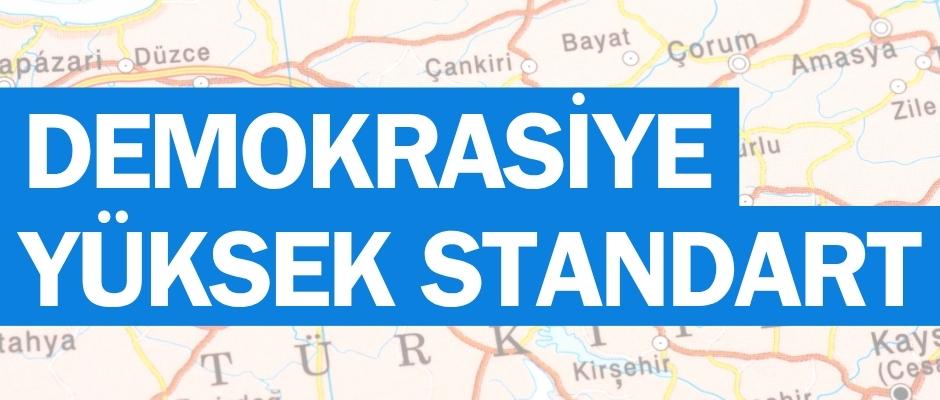 Demokrasiye yüksek standart