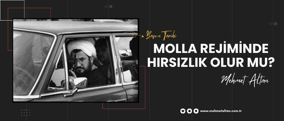 Molla rejiminde hırsızlık olur mu?