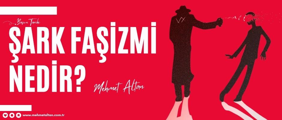 Şark Faşizmi Nedir?